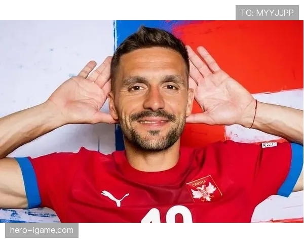 塔迪奇关键表现引领塞尔维亚队取胜，队长风采闪耀赛场